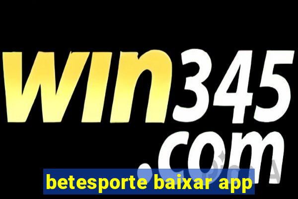 betesporte baixar app